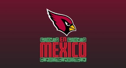 El plan de los Arizona Cardinals para ‘llegarle’ más a México