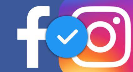 Esto cobrará Meta para tener tu perfil verificado en Instagram y Facebook