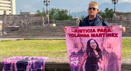 Papá de Yolanda Martínez se manifiesta a un año de su muerte