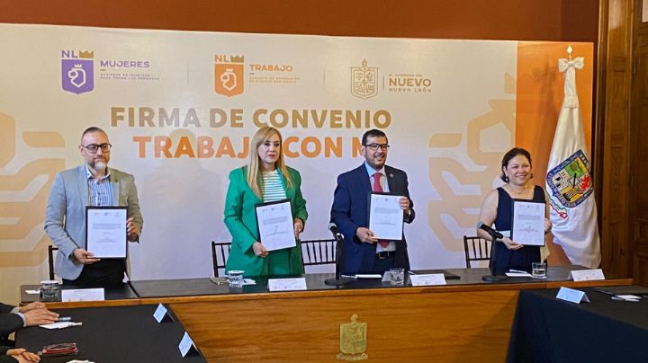 Firman convenio para dar trabajo a mujeres violentadas en Nuevo León