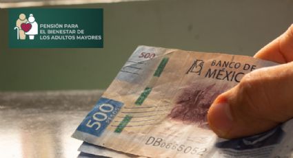 ¡12 mil pesos! Adelantan pago de pensión a adultos mayores