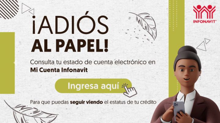 Mi Cuenta Infonavit, una plataforma para realizar trámites desde casa