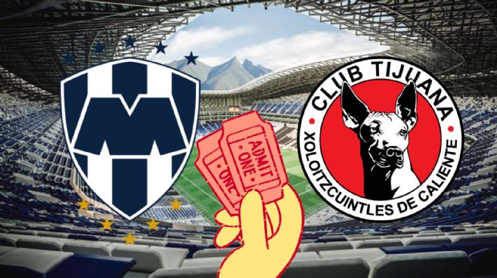 ¿Cuánto costarán los boletos para el Monterrey vs Tijuana y en dónde comprarlos?