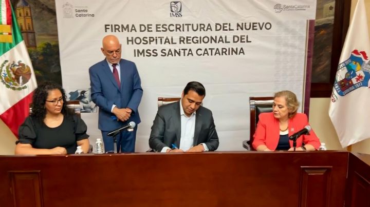 Firman Santa Catarina e IMSS escrituras para nueva clínica