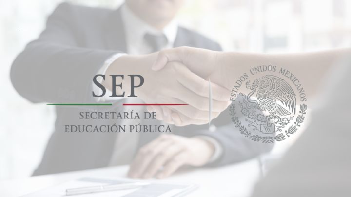 SEP: Abren vacantes con sueldos de hasta 147 mil pesos