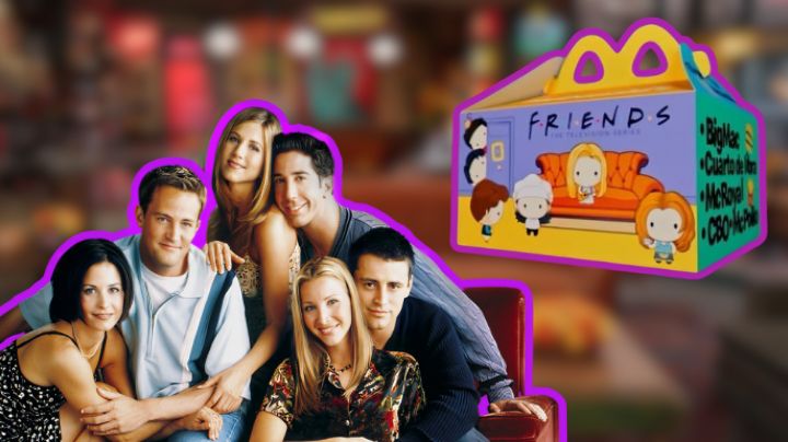Nueva Cajita Feliz de Friends de McDonald’s: ¿Cuándo estará disponible en México?