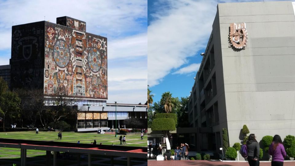 Las universidades de la UNAM e IPN.