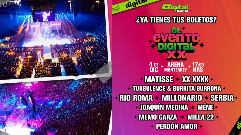 El Evento Digital XX de Digital 102.9 en Monterrey. El evento es gratis, adquiere tus boletos en la taquilla de GRA.