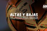 Rumbo al Clausura 2025 de la Liga MX: Altas y Bajas