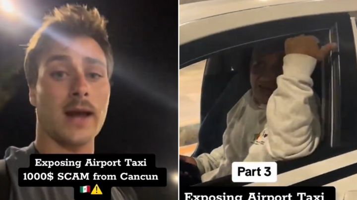 Video: Turista canadiense exhibe a taxista que quiso cobrarle mil dólares en Cancún