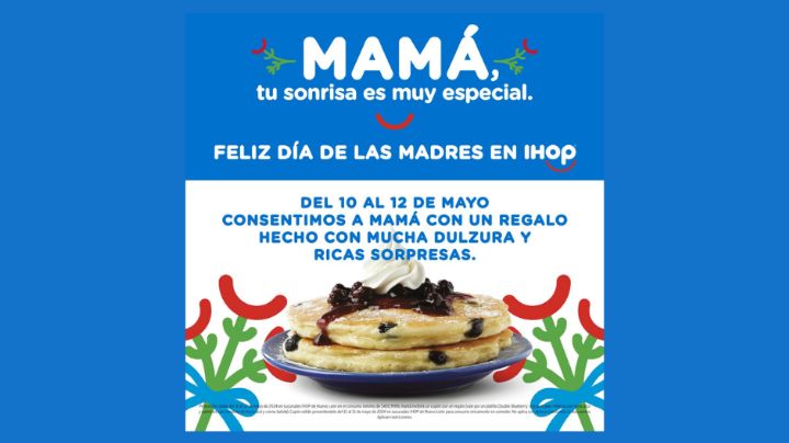 ¡IHOP regala a mamá un dulce platillo!