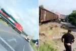 Video: Tren embiste a camión de carga en la Monterrey-Reynosa