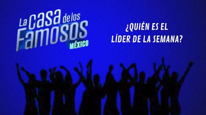 ¿Quién es el nuevo líder de La Casa de los Famosos México?