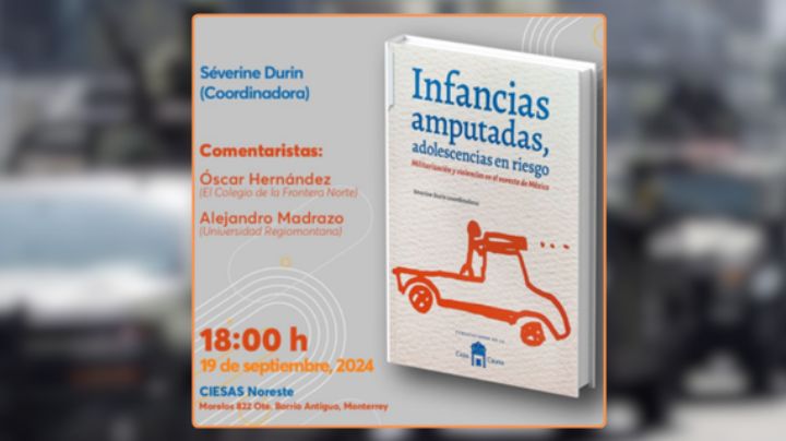Presentarán en Monterrey un libro sobre afectación de violencia armada en menores