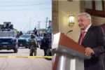 La violencia en Sinaloa es una propaganda de sensacionalismo y alarma: AMLO