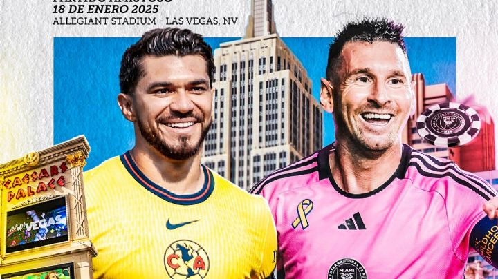 América enfrentará a Messi y el Inter Miami en Las Vegas: boletos alcanzan los 16 mil pesos