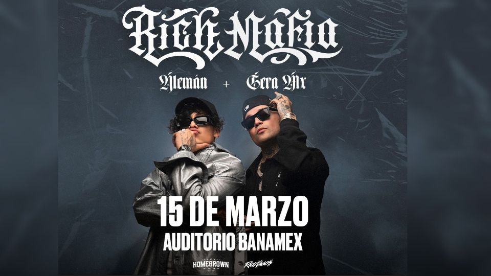 Alemán y Gera MX presentarán su Tour 'Rich Mafia' en Monterrey.