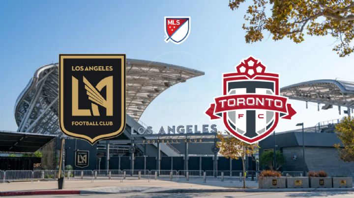 LAFC vs. Toronto: ¿A qué hora y por dónde ver el partido de MLS?