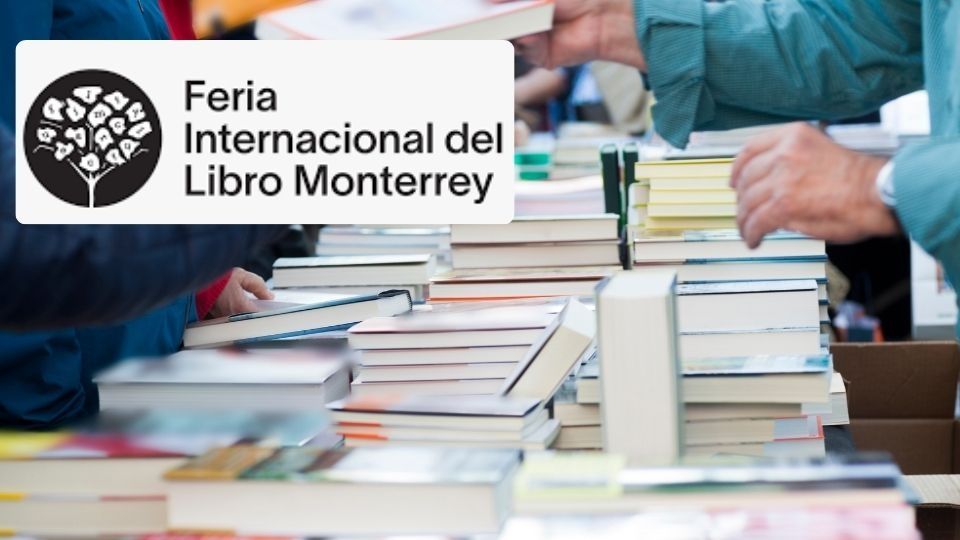 Conoce cuales son las 10 actividades que no te puedes perder en la FIL Monterrey