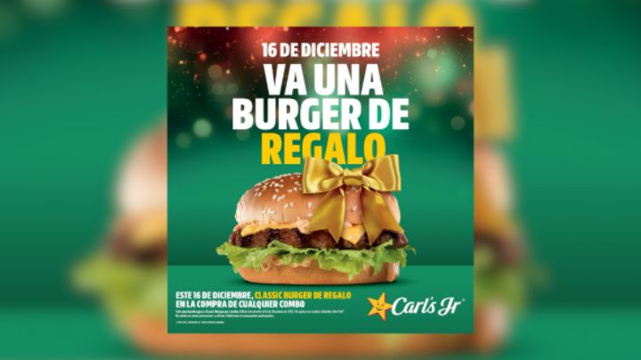 Carl’s Jr. regala Classic Burger el día de hoy