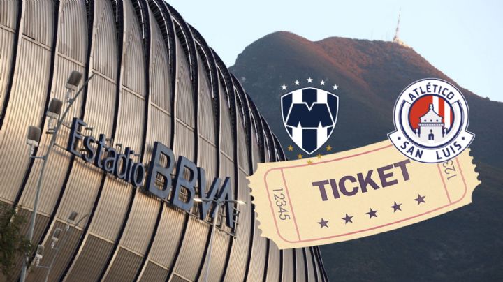 Rayados vs Atlético de San Luis: ¿Cómo comprar los boletos para el juego en el BBVA? | Precios