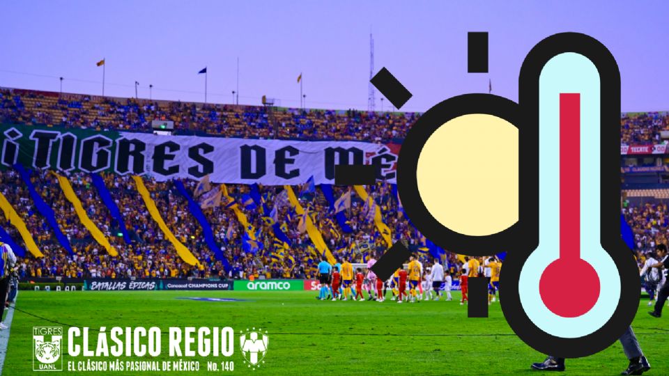 Clásico Regio 140: Fútbol caliente y altas temperaturas en Monterrey