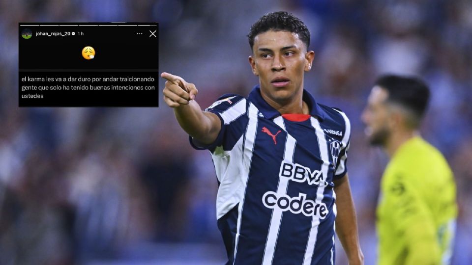 Johan Rojas publicó mensajes que parecían ir dirigidos a Rayados, mientras estaba cedido en Necaxa