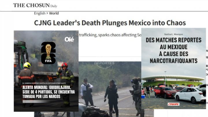 Prensa internacional reacciona a la violencia en Guadalajara a casi 100 días del Mundial 2026