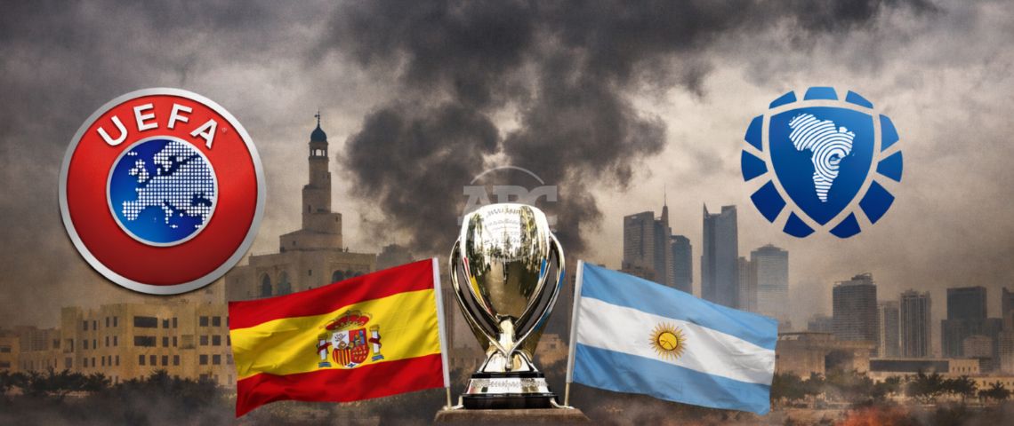 UEFA evalúa la Finalissima España-Argentina por conflicto en Irán