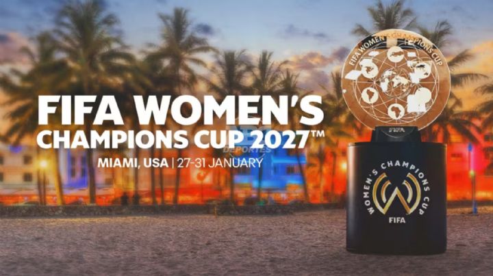 Copa de Campeones Femenil 2027 se jugará en Miami