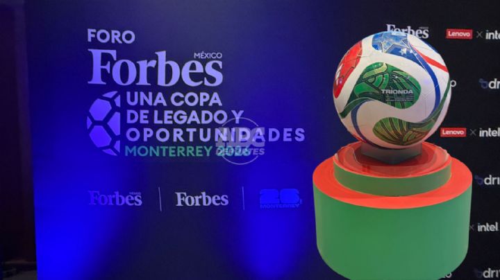 Analizan el legado y las oportunidades que tendrá México por el Mundial 2026 en Foro de Forbes
