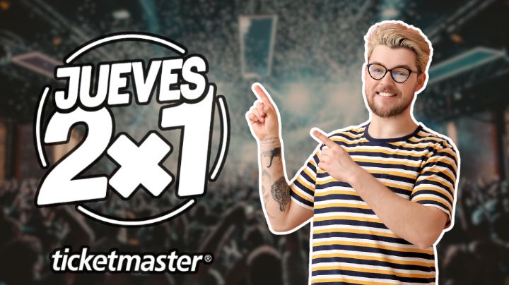 Jueves 2x1 de Ticketmaster: Todos los eventos con descuento HOY en Monterrey
