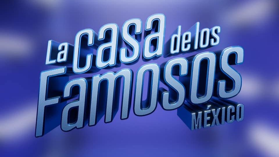La Casa de los Famosos México 2026.