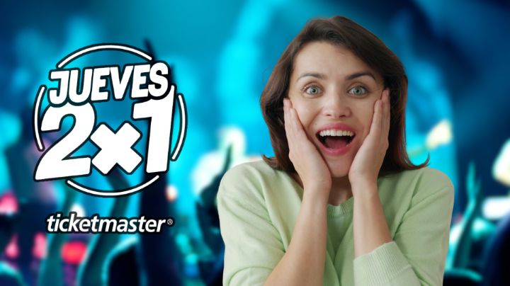 Ticketmaster: Estos eventos tiene promoción de 2x1 en Monterrey